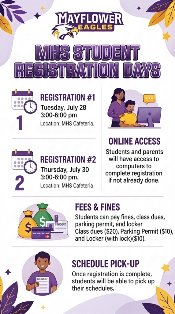 The image provides details about upcoming student registration days at Mayflower High School for the 2026-2027 school year.