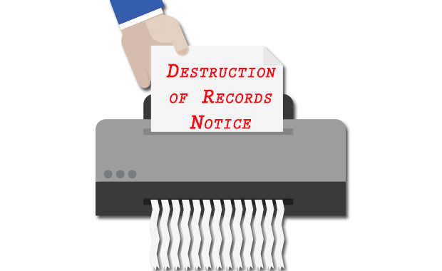 destruction of records notice