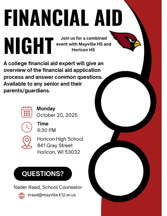 Financial Aid Night Mon, 10/20 at 6:30pm, Horicon High School 841 Gray St