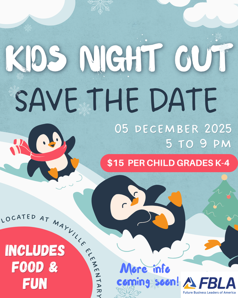 Kids Night Out 12/5/25 sponsored by Mayville FBLA