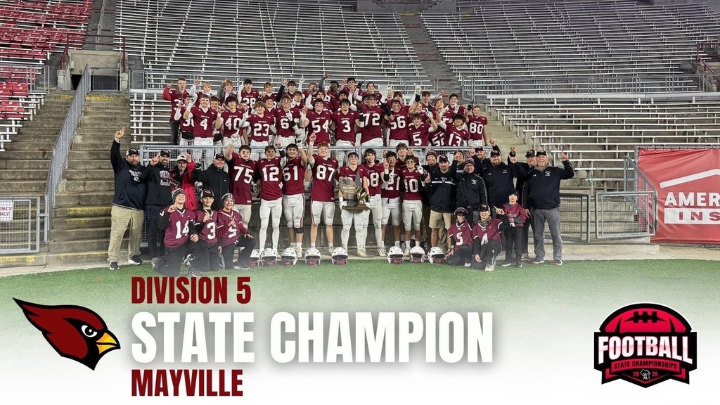 WIAA DIVISION 5 STATE CHAMPS!!! #mayvillecardinals #mayvilleschools #cardinalpride #wiaawi 