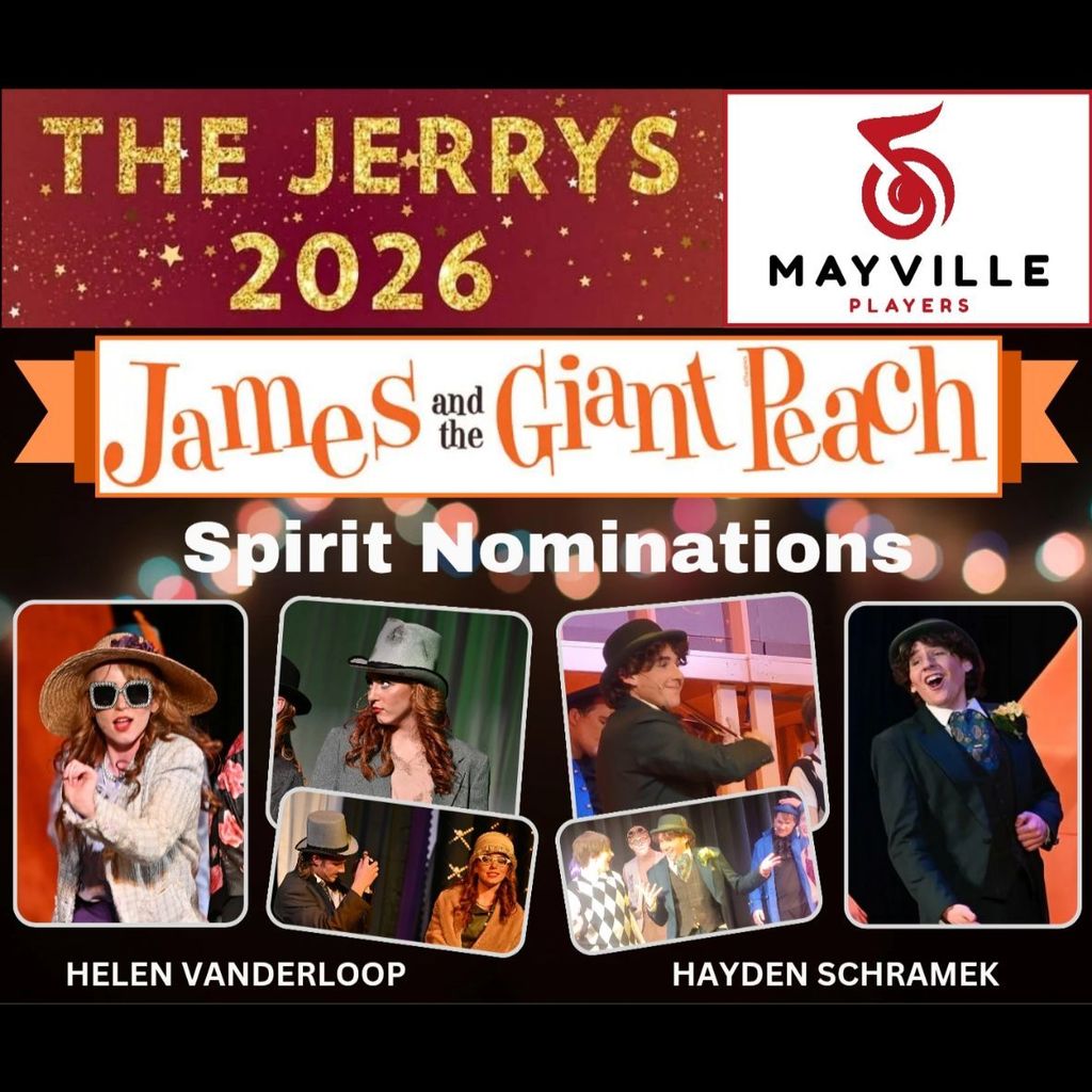 Mayville High School is proud to announce our Jerry Nominations for James and the Giant Peach! The Jerrys, one of Wisconsin’s High School Musical Awards Programs, encourages, recognizes, and honors excellence in high school musical theater. Congratulations to all of our amazing student performers, musicians, and production team members on your Jerrys nominations for 2026! We are so proud of everyone involved in the making of this show! #mayvilleplayers #mayvillehighschool #mayvillemusic #jamesandthegiantpeach #jerryawardnominees #mayvillecardinals #mayvilleschools #cardinalpride