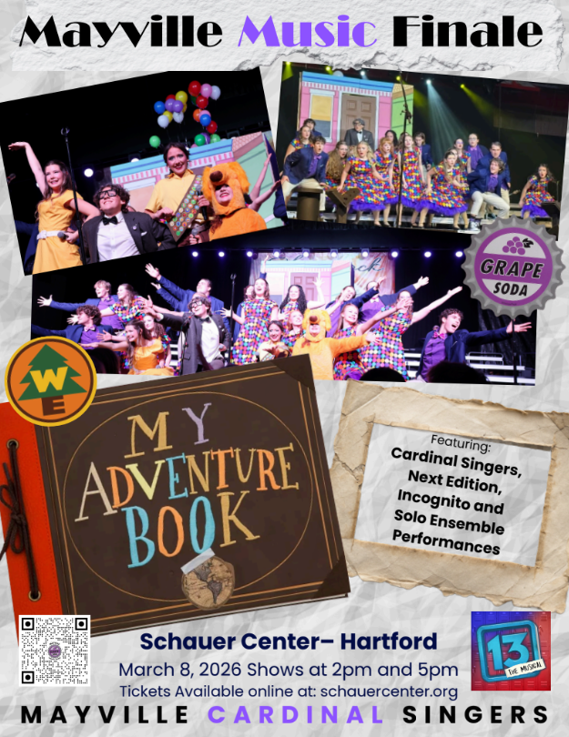         Mayville Music Finale tickets on sale now!! Featuring…The Cardinal Singers, Next Edition, and Incognito, along with soloists, duets, and small groups! Performances at the Schauer Art Center in Hartford on Sunday, March 8th. Two showtimes at 2pm and 5pm. Visit the Schauer Center website or follow the direct link below to purchase tickets. #pleasesupportthearts #cardinalsingers #showchoir #showband #mayvillehighschool #adventureisoutthere #Up  Ticket Link: https://www.schauercenter.org/events_and_tickets/event_internal.php?seid=35401APNVLPNRJRDCGRRCTSSJTSMNRNQD