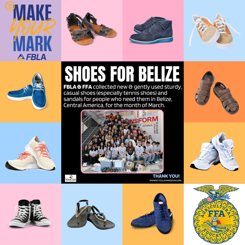 Graphic with colored squares containing different types of shoes and sandal around the border, as well as the FBLA Make your Mark logo and the FFA emblem logo, with a black square in the center reading Shoes for Belize and showing a 