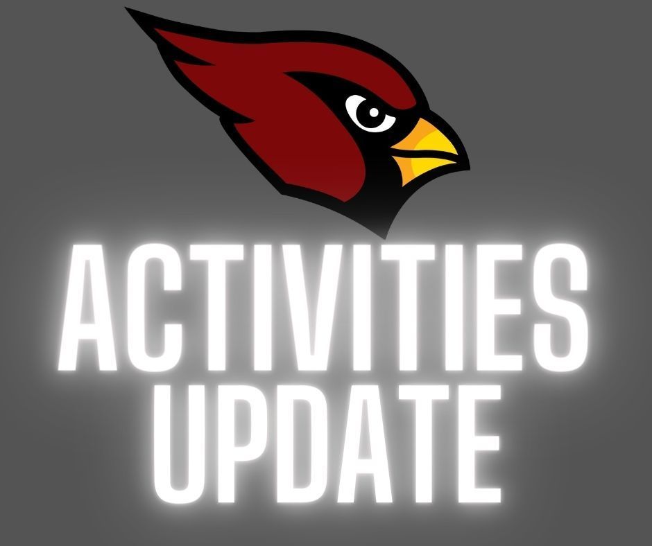 Blackish gray background with white text in all caps Activities Update with red Mayville Cardinal logo at top
