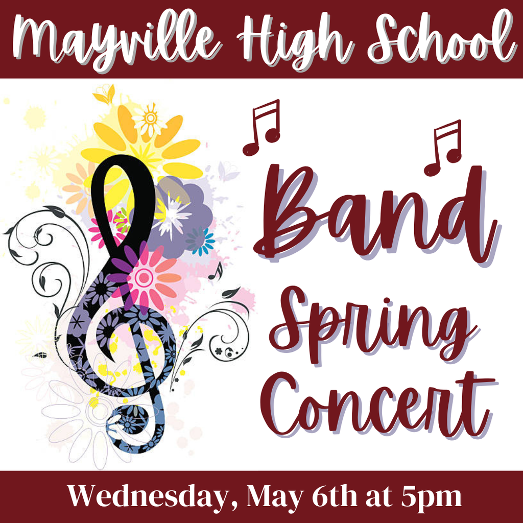 Spring Band Concert image with white background and maroon banners, including a treble clef and flowers in spring colors