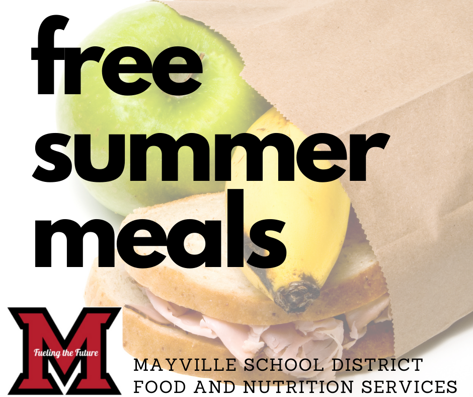 free summer meals text in black bold lowercase text over faded image of bag lunch and Mayville food service logo