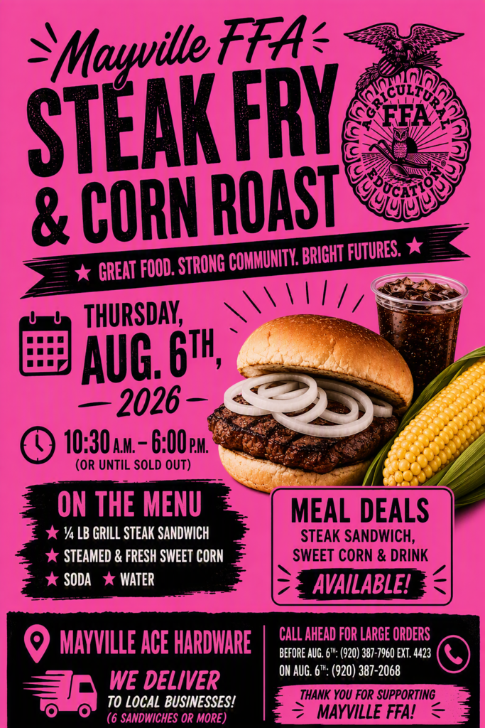 Mayville FFA Steak Fry Flyer on bright pink background with information from the post and a photo of a steak sandwich and a cob of corn