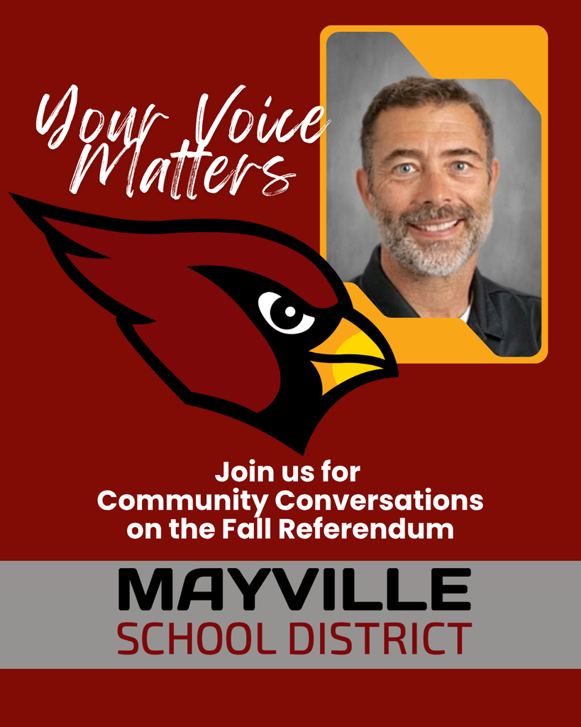 Your Voice Matters Join us for Community Conversations on the Fall Referendum