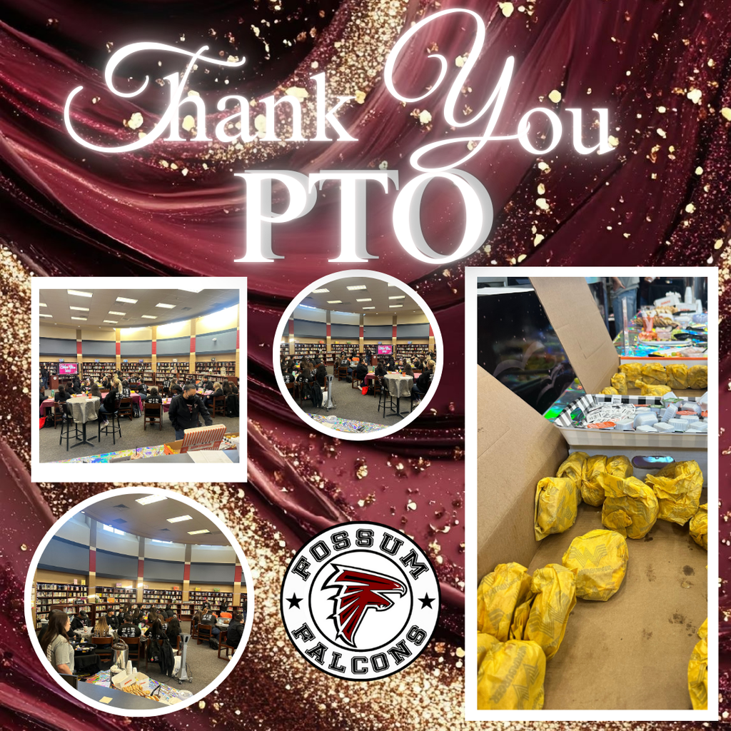 Thank You PTO graphic with a maroon and gold glitter background. The Fossum Falcons logo is centered at the bottom. Four inset photos show teachers and staff seated at tables in the school library and a close-up of Whataburger breakfast sandwiches and juice provided for a morning event.