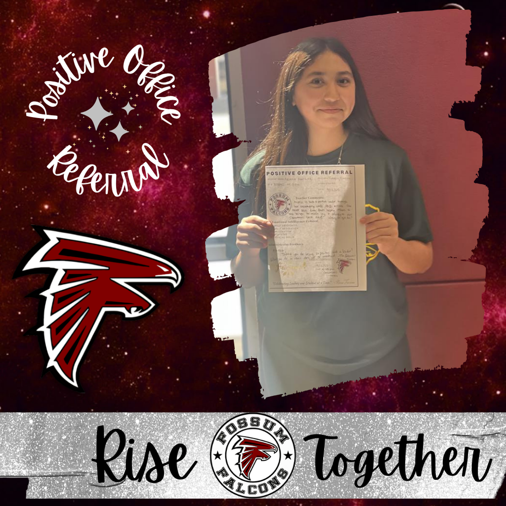 Photo of four Fossum Middle School students recognized for receiving Positive Office Referrals for positive behavior, effort, and kindness. Text congratulates them for setting a great example on campus.