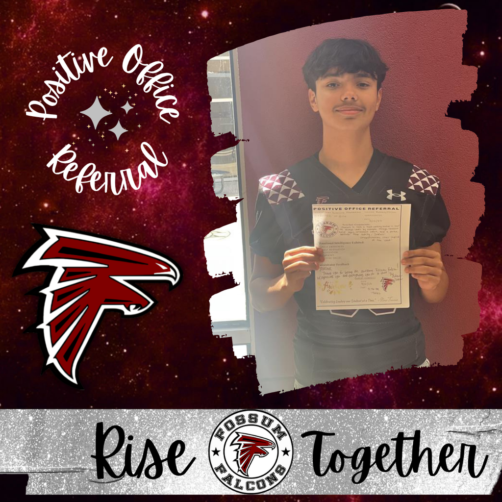 Photo of four Fossum Middle School students recognized for receiving Positive Office Referrals for positive behavior, effort, and kindness. Text congratulates them for setting a great example on campus.