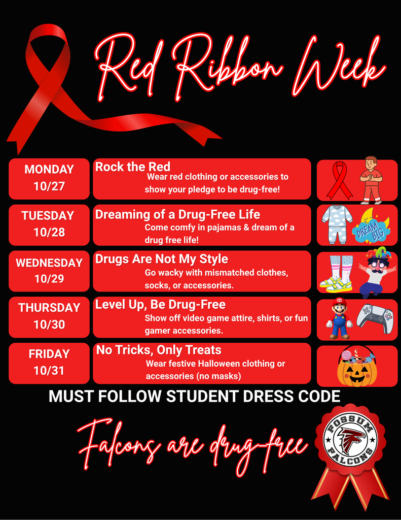 Red and black flyer showing the Red Ribbon Week schedule for Fossum Middle School, October 27–31, 2025. Theme days include Rock the Red, Pajama Day, Mismatched Clothes, Gamer Gear, and Festive Halloween Wear.