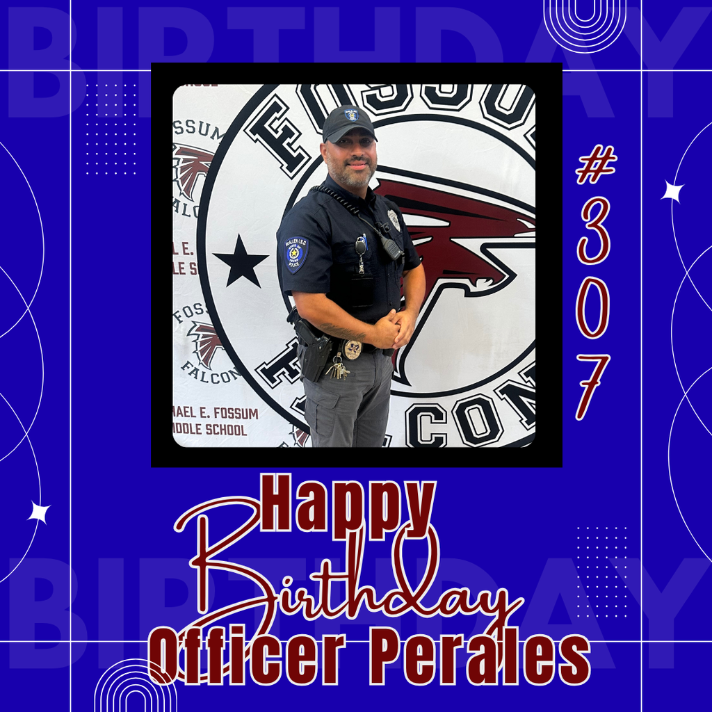 🎉🖤 Happy Birthday to our amazing Officer! ❤️🎉  Thank you for everything you do for Fossum — for showing up every single day with a smile, keeping us safe, and being such a positive force on our campus.  We are so grateful for you, and we hope your day is filled with love, appreciation, and all the good things you deserve🦅✨