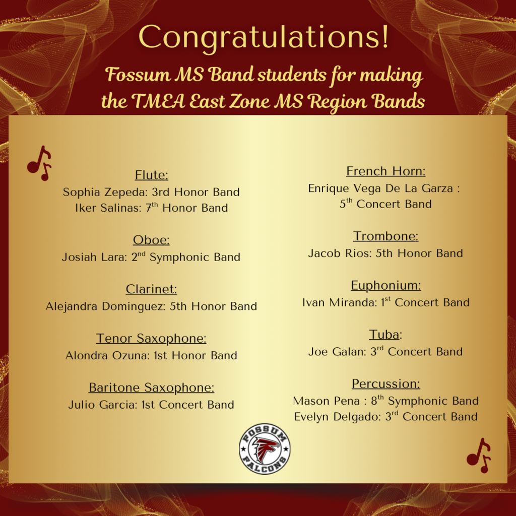 Please help us celebrate these incredible students who earned a spot in an All-Region Band at this weekend’s Region auditions! These musicians will perform in an “All-Star” concert band alongside top students from PSJA, Edinburg, and McAllen—what an honor! ⭐ Record-breaking achievement: 12 students earned All-Region spots — a Fossum school record 5 students qualified for the Honors Band, the highest-performing group — another school record 👏 A huge thank you to Mr. Flores and Mrs. Durant for the countless hours, dedication, and passion they pour into working with our band students. This success would not be possible without your commitment and support. We are so proud of our students and staff—Falcon Pride is sounding louder than ever! 🎺🥁🎼