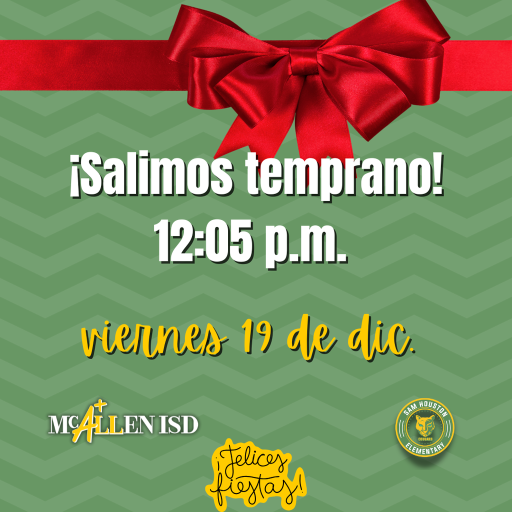 Early Dismissal Announcement Spanish