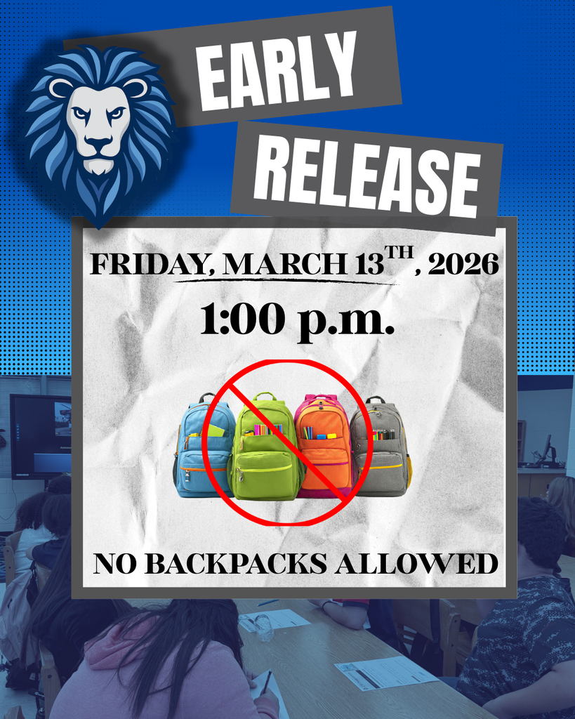 Early Release & No backpacks