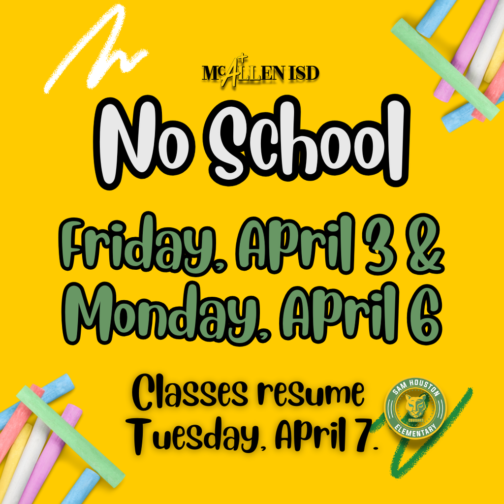 Announcement for No School on Friday, April 3 and Monday, April 6 in English