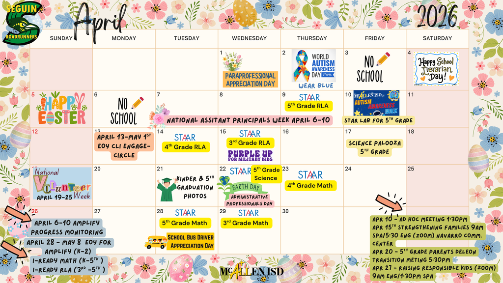 Seguin Elementary April 2026 Calendar / Calendario de abril 2026 de Seguin Elementary