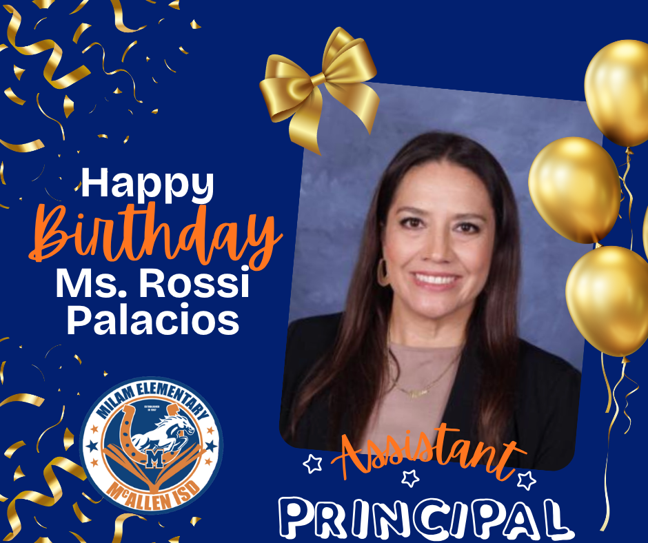 Happy Birthday, Ms. Palacios!