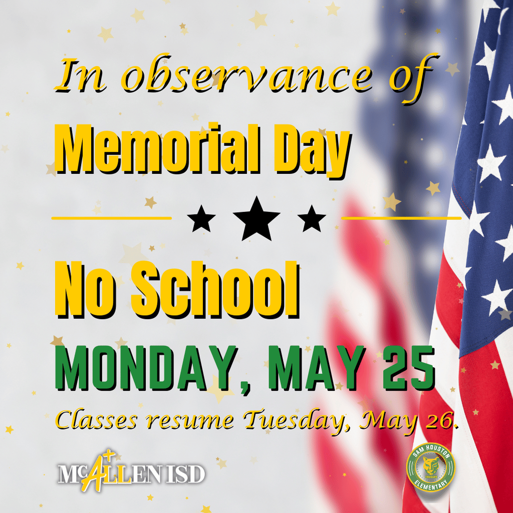 Announcement for No School on Monday, May 25 in English