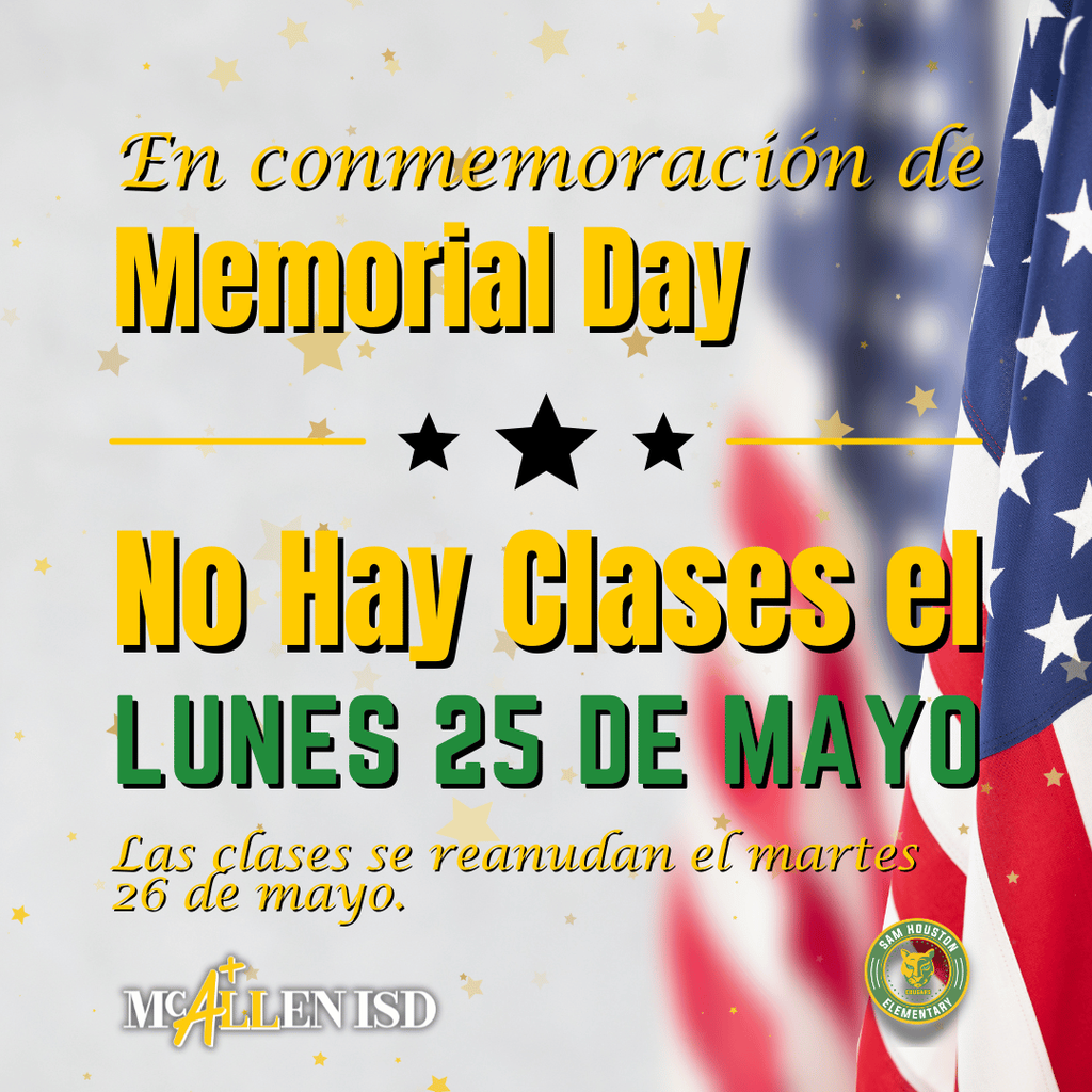 Announcement for No School on Monday, May 25 in Spanish