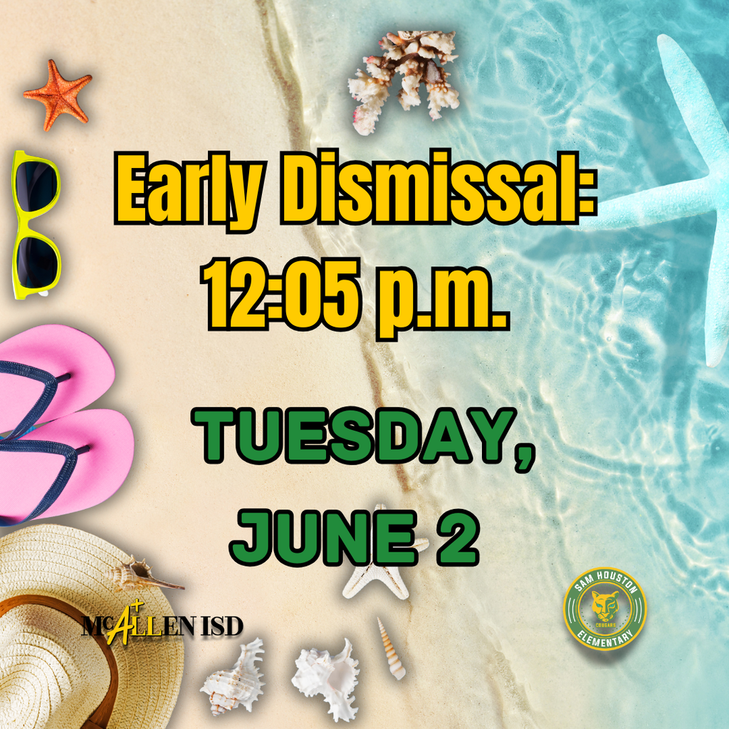 Announcement for Early Dismissal on Tuesday, June 2 in English