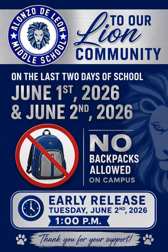 No Backpacks & Early Release Announcement