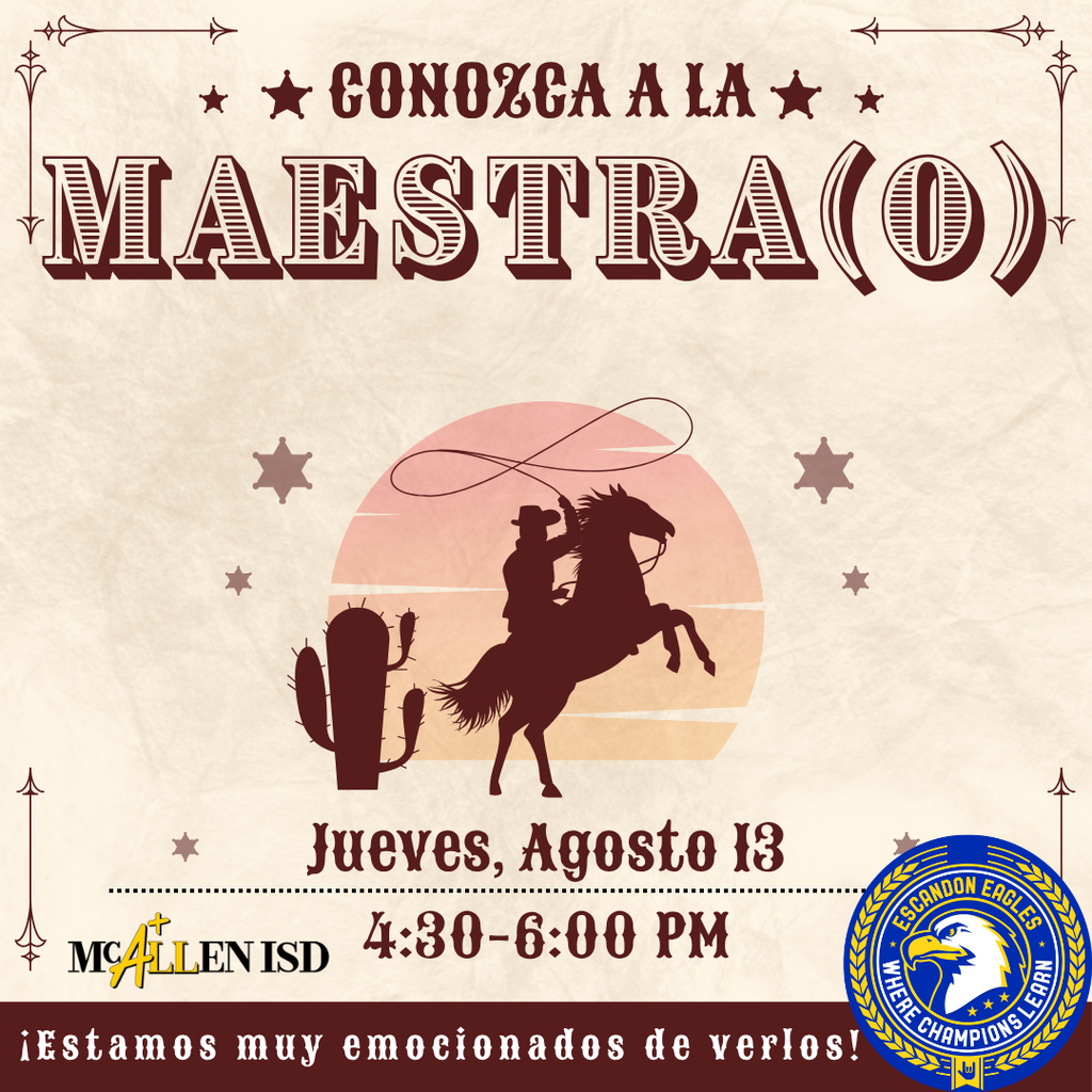 Meet the teacher flyer with brown tones. Western cowboy image. Picture reads: Meet the Teacher. Thursday August 13 from 4:30-6:00 PM. Can't wait to see you there!