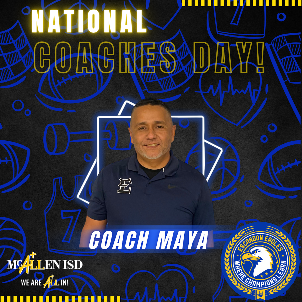 🏆💙💛 **Happy National Coaches Day!** 💛💙🏆 Today, we celebrate the amazing coaches who inspire, encourage, and support our students and staff every day! A special shoutout to **Coach Maya and Coach Mary** for all you do to motivate our Eagles and help them soar! 🦅✨ We also want to give a special thank-you to our incredible **Instructional Coaches, Mr. Teniente and Ms. Preciado**, for guiding, supporting, and empowering our teachers and staff to grow and succeed. 📚💫 We are so grateful for each of you and the positive impact you make at Escandon! 💙💛 **Thank you for helping us #TogetherWeSoar!** 🦅 #NationalCoachesDay #EscandonEagles #TogetherWeSoar #CoachAppreciation