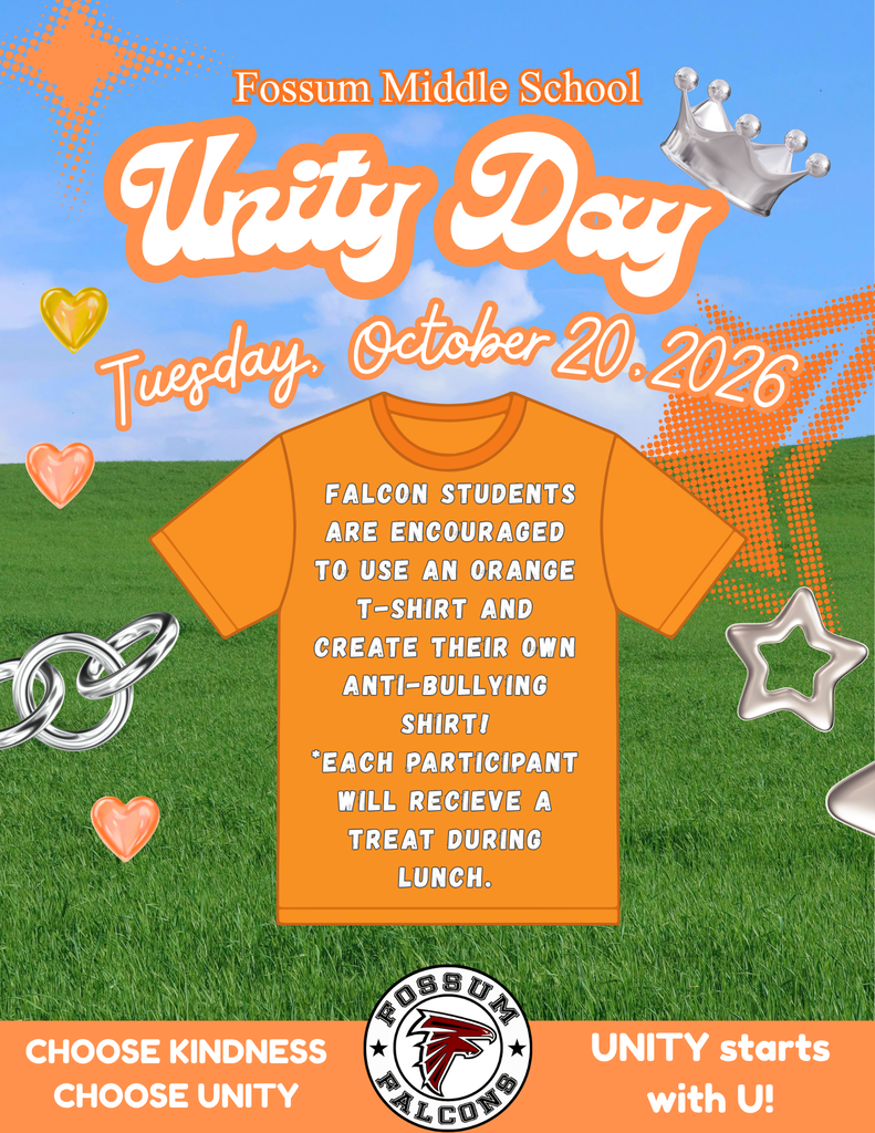 Get ready to stand together and spread kindness because Unity Day is coming up on Tuesday, October 20th! 🧡✨  Falcons are encouraged to wear an ORANGE T-shirt and create their very own anti-bullying shirt to show that we stand united against bullying! 🧡👕 Every participant will even receive a special treat during lunch! 🍬🎉  Let’s fill Fossum Middle School with orange, kindness, and positivity! Remember, Falcons: Choose kindness, choose unity, and stand up against bullying! 🧡🤝  Unity starts with U! 🦅🧡