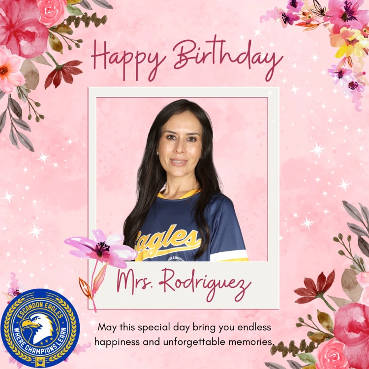 happy birthday Mrs. Rodriguez!