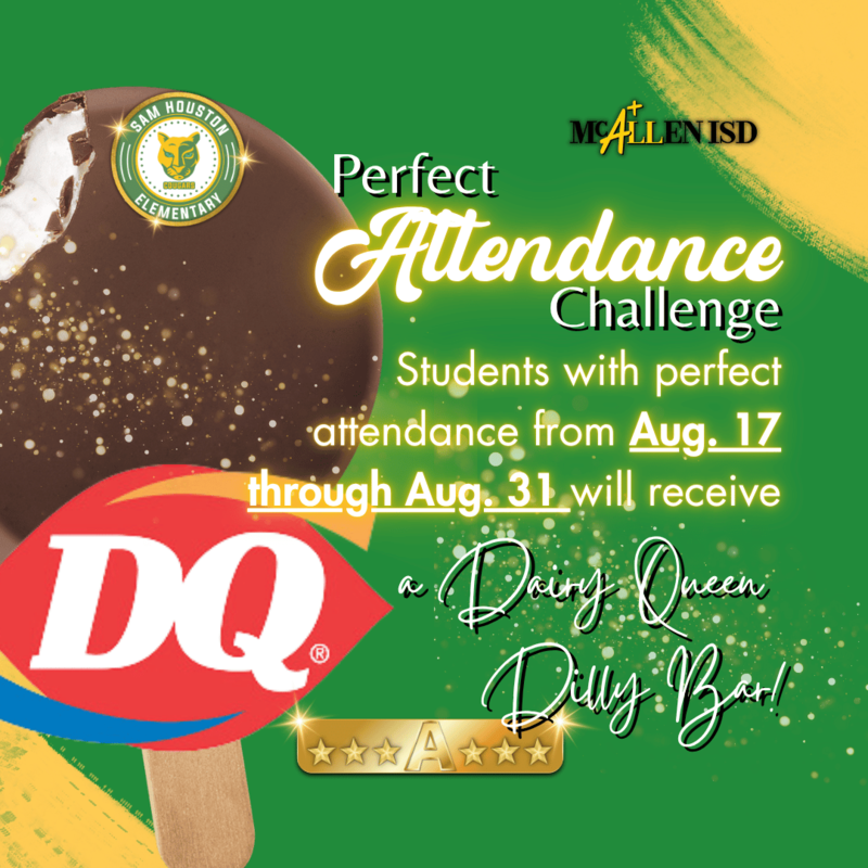 Green background with image of a dairy queen dilly bar and information about the perfect attendance challenge in English