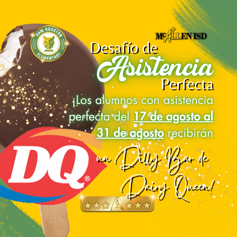 Yellow background with image of a dairy queen dilly bar and information about the perfect attendance challenge in Spanish