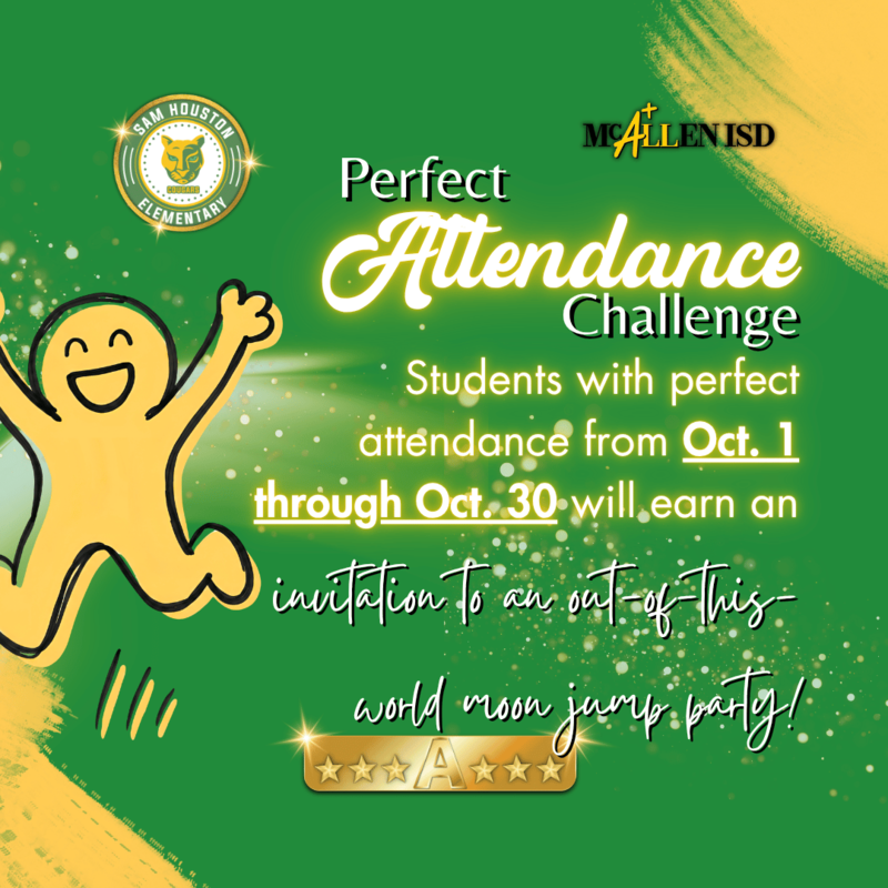 Green background with information about the perfect attendance challenge in English