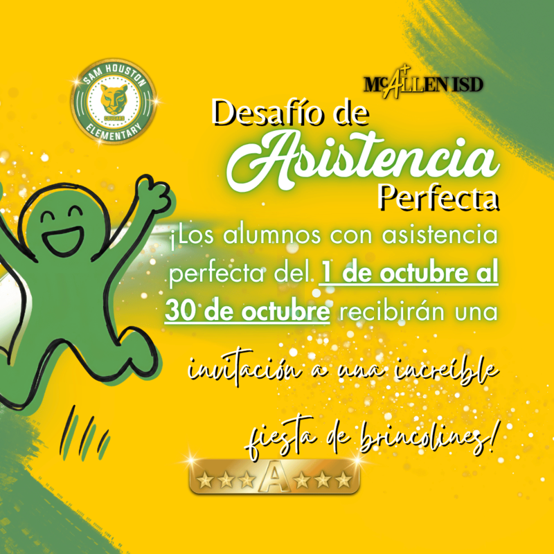 Yellow background with information about the perfect attendance challenge in Spanish
