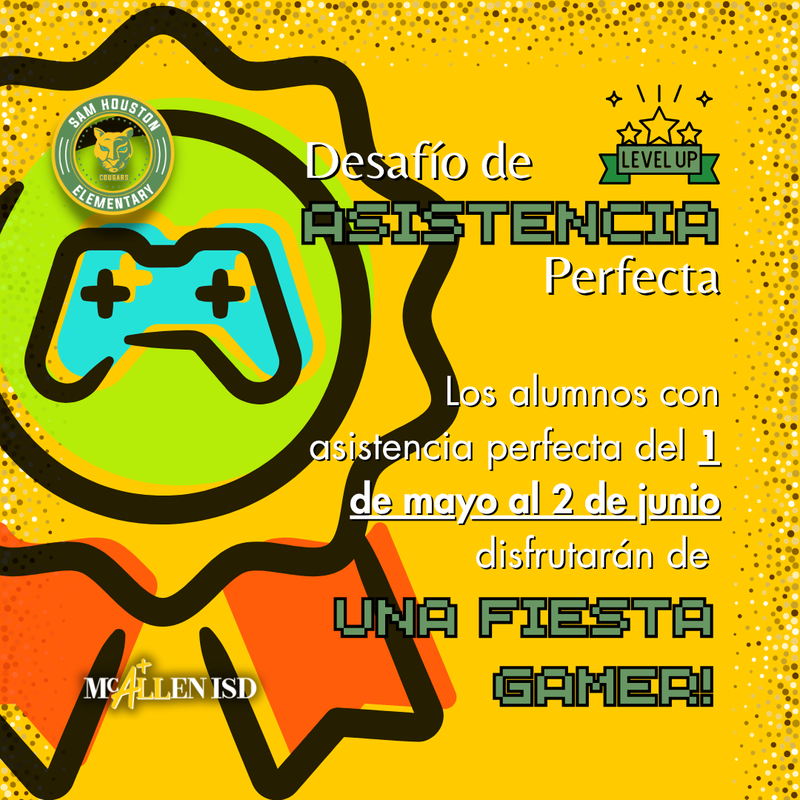 mage of Perfect Attendance Challenge Announcement in Spanish