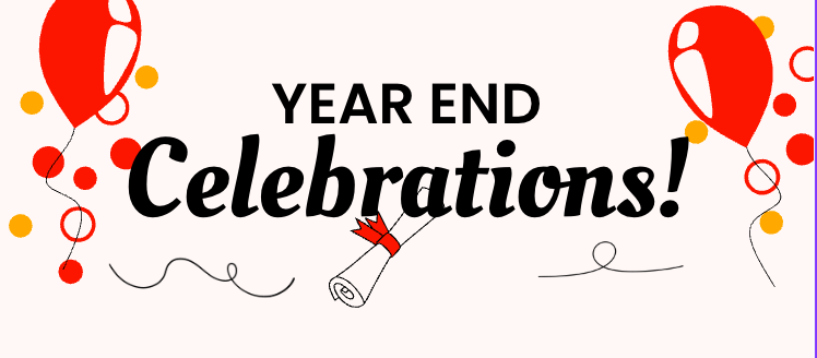 Year End Celebrations