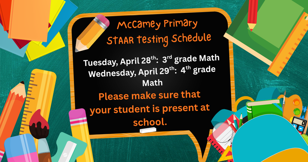 STAAR Testing Schedule for Primary