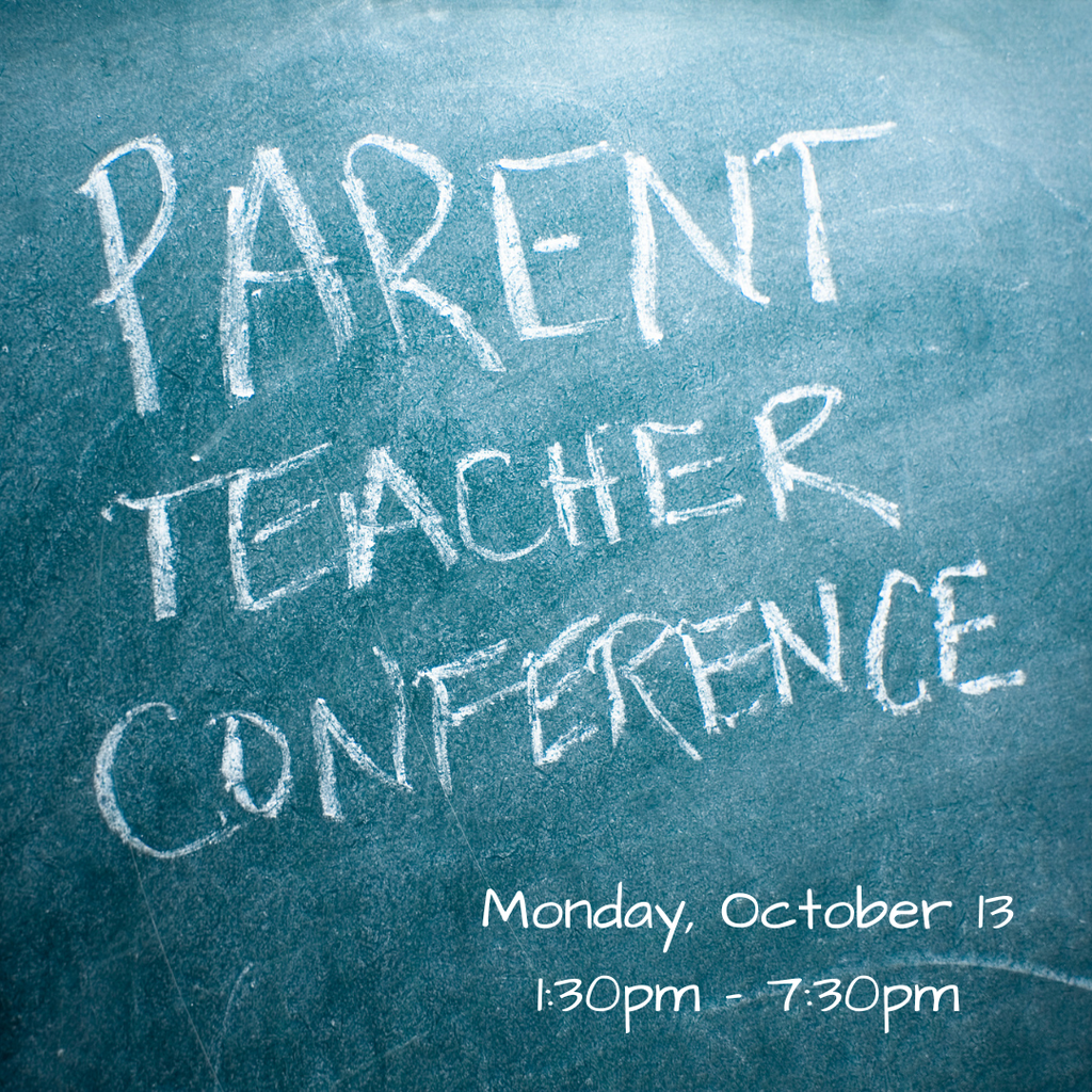 "Parent Teacher Conference" written on a blackboard