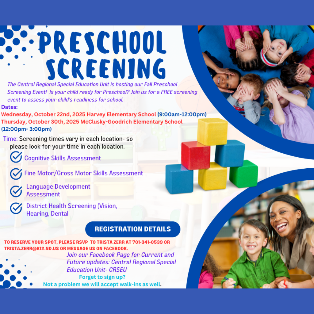Preschool screening on October 30th at the McClusky-Goodrich Elementary School