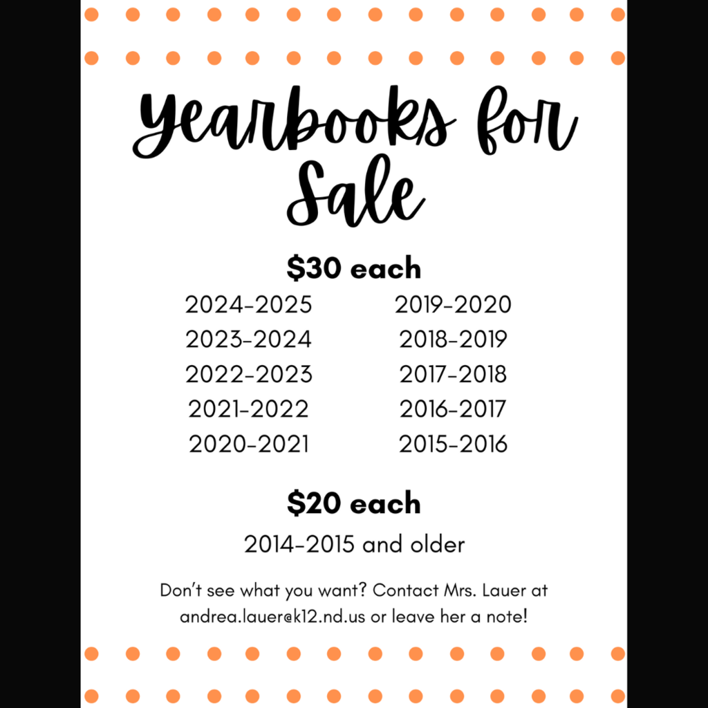 Yearbooks for sale: 2015-current are $30; 2014 and older are $20