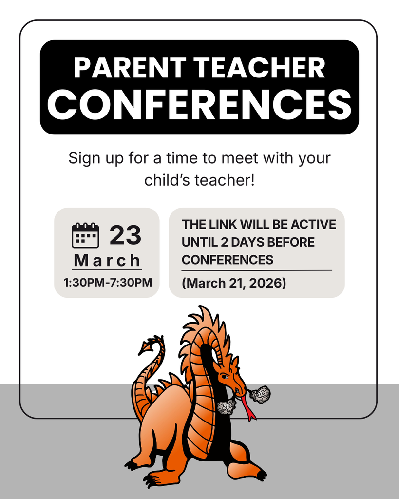 Parent-teacher conferences are on March 23, 2026 at 1:30pm to 7:30pm.