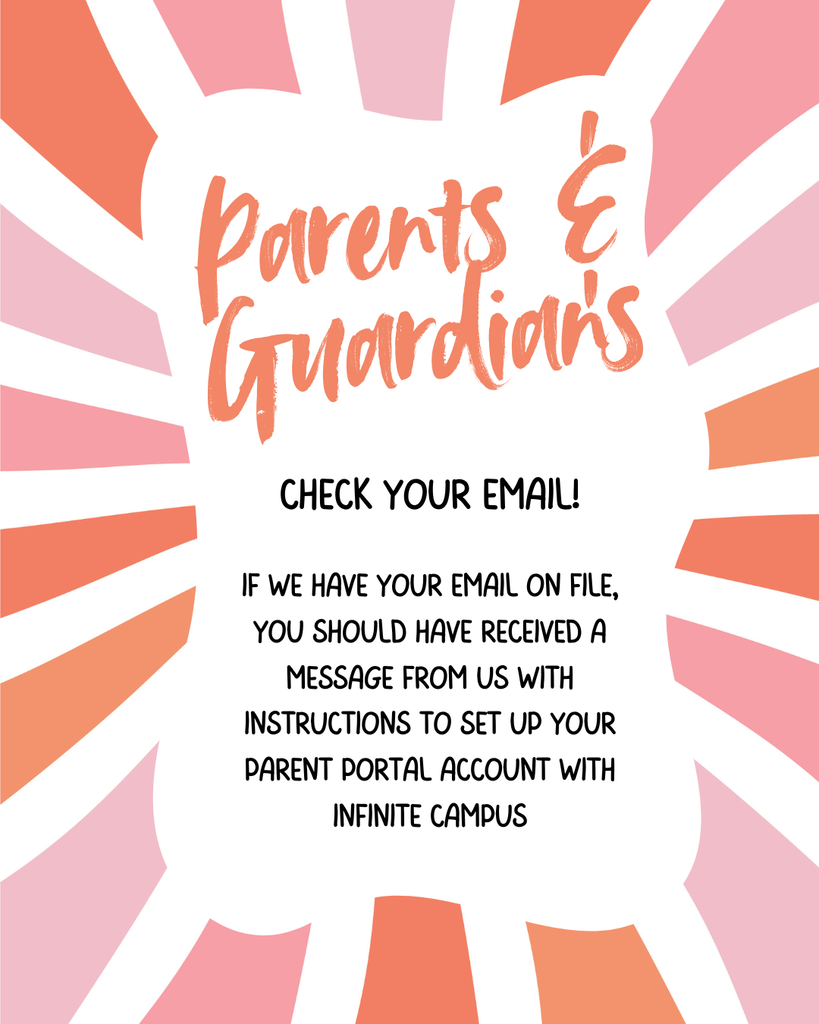 Infinite Campus Announcement for parents and guardians with instructions to check email