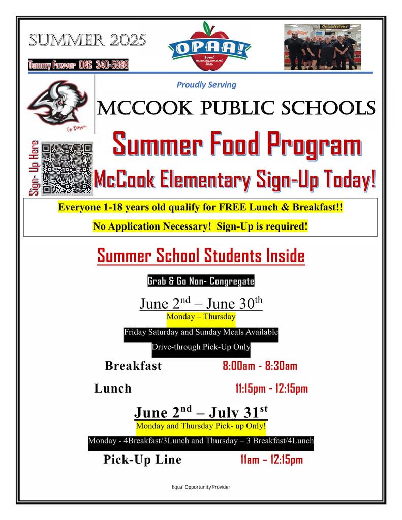 2025 Summer Food! See attached flyer for more information.  Summer school students that elect Weekend Meals will need to sign up and pick up meals in the drive thru.  Please sign via the QR code on the flyer or via this link: https://forms.gle/jPUPKVGWFdM9yM4TA