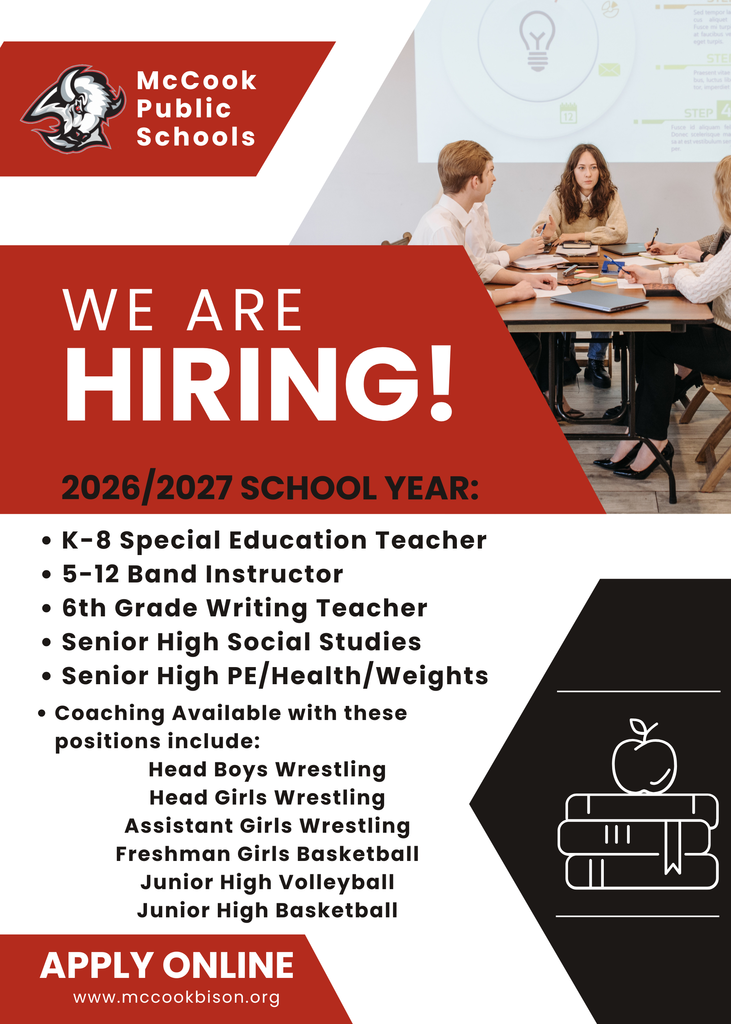 We're hiring for the 2026/27 school year! To apply for Certified Teacher openings visit: www.mccookbison.org.