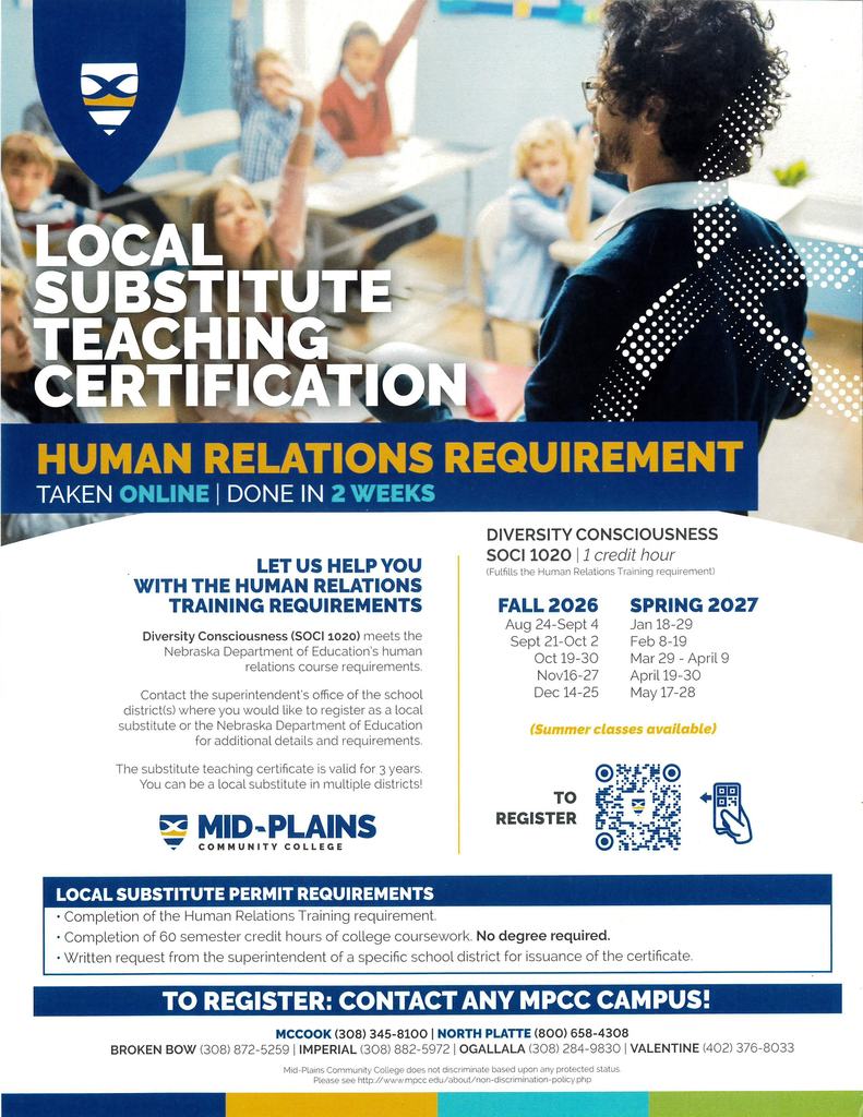 Interested in substitute teaching for McCook Public Schools?  The most common missing requirement is the HR training course and MPCC has a great online, 2 week option available.  Contact MPCC for more information on the HR course or Erin Ruppert for more information on becoming a substitute teacher: eruppert@mccookbison.org