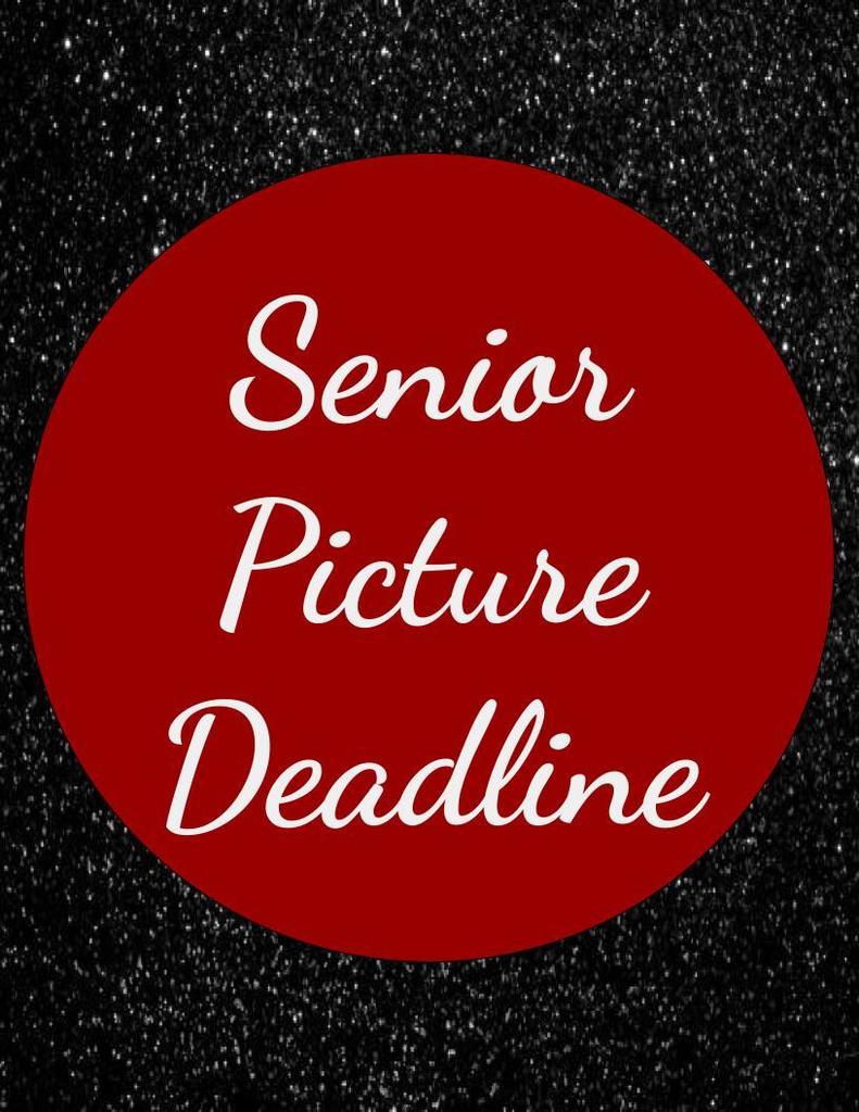 Senior Picture Deadline