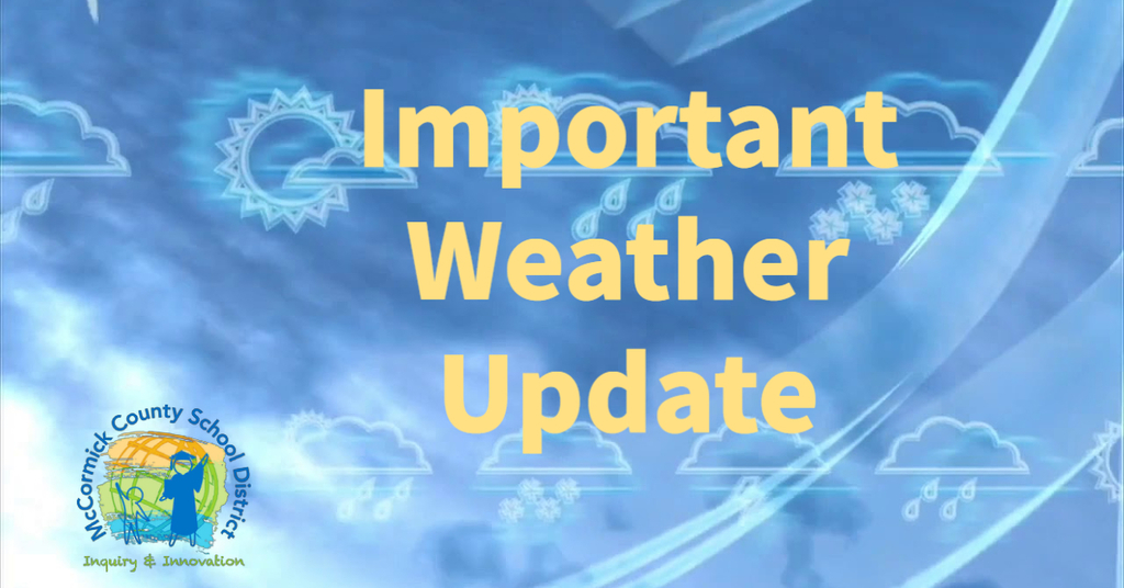 Important Weather Update