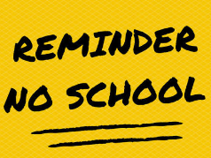 No School Reminder